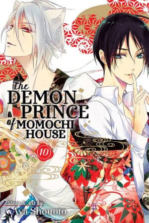 The Demon Prince of Momochi House Vol. 10