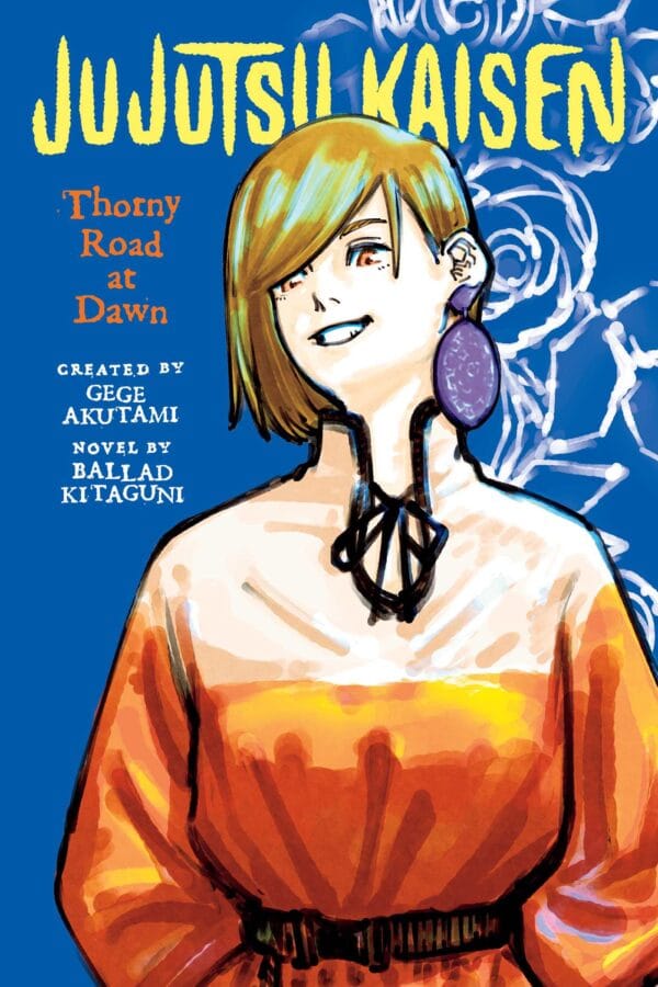 Jujutsu Kaisen: Thorny Road at Dawn - Light Novel