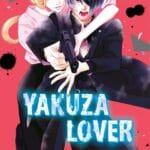 Yakuza Lover Vol. 10