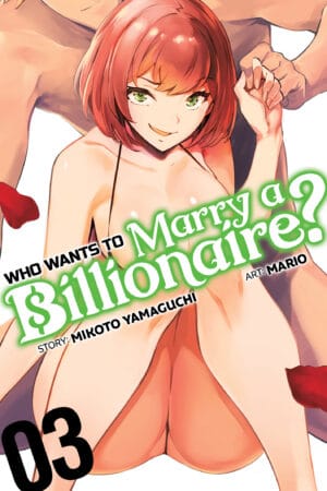 Who Wants to Marry a Billionaire? Vol. 03