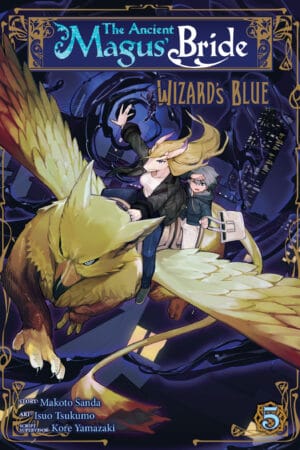 The Ancient Magus’ Bride: Wizard’s Blue Vol. 05