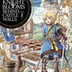 The Knight Blooms Behind Castle Walls Vol. 01