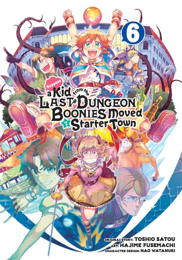 Suppose a Kid from the Last Dungeon Boonies Moved to a Starter Town Vol. 06