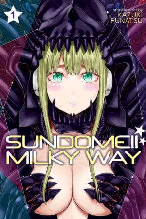Sundome!! Milky Way Vol. 01