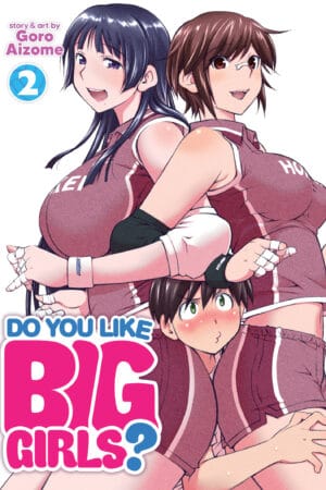 Do You Like Big Girls? Vol. 02