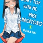 Don't Toy with Me, Miss Nagatoro Vol. 01